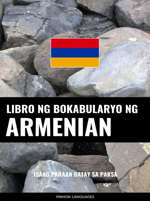 Title details for Libro ng Bokabularyo ng Armenian by Pinhok Languages - Available